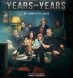 Years & Years (BD & DVD)
