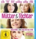 Mütter & Töchter (BD & DVD)
