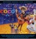 Soundtracks Coco: Zum Totlachen! & Die Eiskönigin: Olaf taut auf