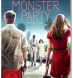 Monster Party (BD & DVD)